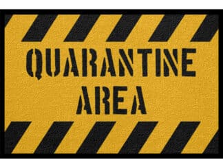 Fußmatte Corona Design: Quarantine Area