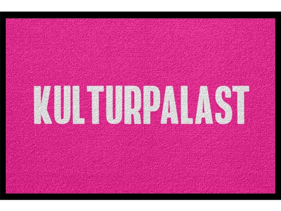 Fußmatte Spruch Witzig: Kulturpalast